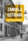 Zaniklá Ostrava (e-kniha)