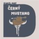 Černý mustang (CD)
