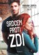 Srdcem proti zdi