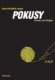 Pokusy - Texty o uvízlých větách a lidech z let 2011-2014