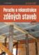 Poruchy a rekonstrukce zděných staveb (e-kniha)