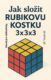 JAK SLOŽIT RUBIKOVU KOSTKU 3x3x3 (e-kniha)