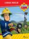 Fireman Sam - A Magic Rescue (e-kniha)
