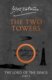 The Two Towers (The Lord of the Rings, Book 2)