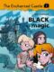 The Enchanted Castle 1 - Black Magic (e-kniha)