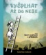 Vyšplhat až do nebe