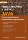 Programování v jazyku Java - Učebnice pro budoucí profesionální programátory