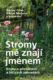 Stromy mě znají jménem (e-kniha)