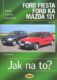 Ford Fiesta, Ford Ka, Mazda 121 od 1/96