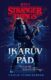 Stranger Things Ikarův pád