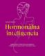 Hormonálna inteligencia (e-kniha)
