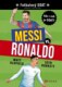 Messi vs. Ronaldo: Kdo z nich je GOAT?