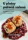 U plotny pečená vařená (e-kniha)