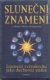 Sluneční znamení - Znamení zvěrokruhu jako duchovní vůdce