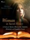 Woman in Sacred History: A Series of Sketches Drawn from Scriptural, Historical, and Legendary Sourc