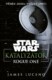 Star Wars - Katalyzátor - Rogue One - Příběh zrodu Hvězdy smrti