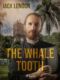 The Whale Tooth (e-kniha)