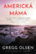 Americká máma (e-kniha)