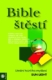 Bible štěstí