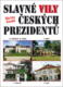 Slavné vily českých prezidentů