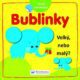 Bublinky Velký nebo malý?