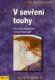 V sevření touhy