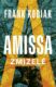 Amissa: Zmizelé (e-kniha)