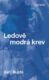 Ledově modrá krev (e-kniha)