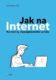 Jak na Internet