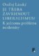 Je třeba zavrhnout liberalismus? - K jednomu problému modernity