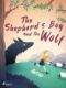 The Shepherd's Boy and the Wolf (e-kniha)