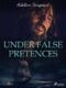Under False Pretences (e-kniha)