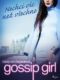 Gossip Girl: Nechci víc než všechno (3. díl) (e-kniha)