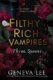 Filthy Rich Vampires 3: Three Queens
