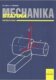 Mechanika - Statika pro školu a praxi