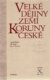 Velké dějiny zemí Koruny české X. 1740-1792