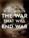 The War That Will End War (e-kniha)