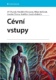 Cévní vstupy