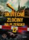 Skutečné zločiny na Plzeňsku 2 (e-kniha)