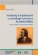 Hodnoty a hodnocení v sociologii Inocence Arnošta Bláhy - Studie z dějin klasické české sociologie