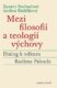 Mezi filosofií a teologií výchovy - Dialog k odkazu Radima Palouše