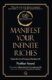 Manifest Your Infinite Riches