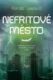 Nefritové město (e-kniha)