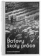 Baťovy školy práce