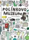 Polínkovo muzeum