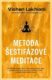 Metoda šestifázové meditace