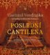 Poslední cantilena - Letopisy královské komory (CD)