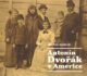 Antonín Dvořák v Americe - 2CD