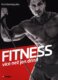 Fitness - více než jen dřina
