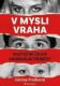 V mysli vraha